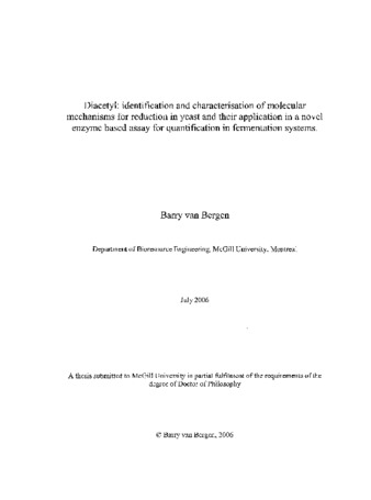 Diacetyl : identification and characterisation of molecular mechanisms for reduction in yeast and their application in a novel enzyme based assay for quantification in fermentation systems thumbnail