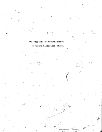 The politics of annihilation : a psycho-historical study of the repression of the ghost dance on the Sioux Indian reservations as an event in U.S. foreign policy. thumbnail