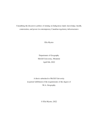Unearthing the discursive politics of mining on Indigenous lands: knowledge, health, contestation, and power in contemporary Canadian regulatory infrastructures thumbnail