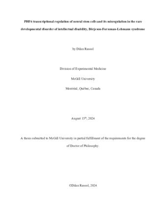 PHF6 transcriptional regulation of neural stem cells and its misregulation in the rare developmental disorder of intellectual disability, Börjeson-Forssman-Lehmann syndrome thumbnail