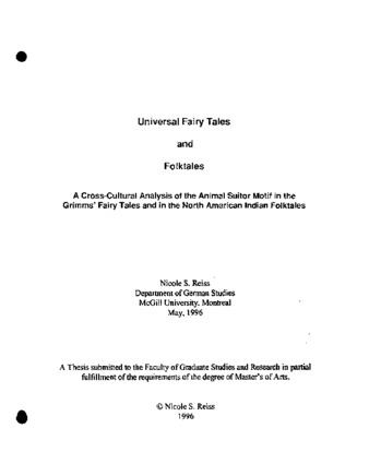 Universal fairy tales and folktales : a cross-cultural analysis of the animal suitor motif in the Grimm's fairy tales and in the North American Indian folktales thumbnail