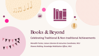 Books and Beyond: Celebrating Traditional and Non-traditional Achievements thumbnail