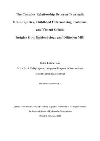 The complex relationship between traumatic brain injuries, childhood externalizing problems, and violent crime: insights from epidemiology and diffusion MRI thumbnail