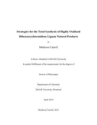 Strategies for the total synthesis of highly oxidized dibenzocyclooctadiene lignan natural products thumbnail