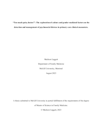 “Too much pain, doctor!”: The exploration of culture and gender-mediated factors on the detection and management of psychosocial distress in primary care clinical encounters. thumbnail