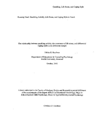 The relationship between gambling activity, the occurrence of life stress, and differential coping styles in an adolescent sample / thumbnail