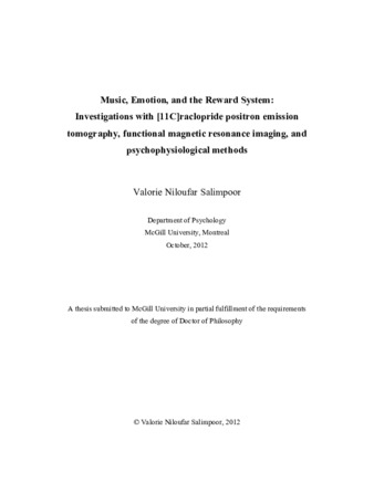 Music, emotion, and the reward system: investigations with [11C] raclopride positron emission tomography, functional magnetic resonance imaging, and psychophysiological methods thumbnail