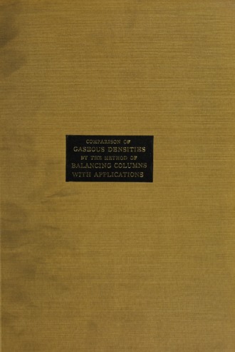 The comparison of gaseous densities by the method of balancing columns, with applications. thumbnail