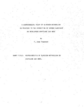 A histochemical study of glycogen metabolism in relation to the deposition of ground substance in developing cartilage and bone. thumbnail