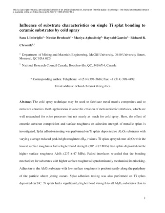 Influence of Substrate Characteristics on Single Ti Splat Bonding to Ceramic Substrates by Cold Spray thumbnail