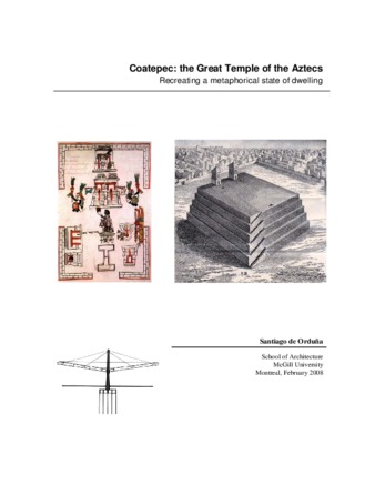 Coatepec: The Great Temple of the Aztecs, recreating a metaphorical state of dwelling thumbnail