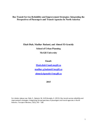 Bus Transit Service Reliability and Improvement Strategies: Integrating the Perspectives of Passengers and Transit Agencies In North America  thumbnail