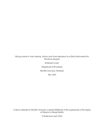 Giving context to voice-hearing: Service user lived experience in an Early Intervention for Psychosis program thumbnail