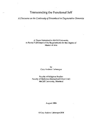 Transcending the functional self : a discourse on the continuity of personhood in degenerative dementia thumbnail
