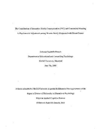 The contribution of interactive health communication (IHC) and constructed meaning to psychosocial adjustment among women newly diagnosed with breast cancer / thumbnail