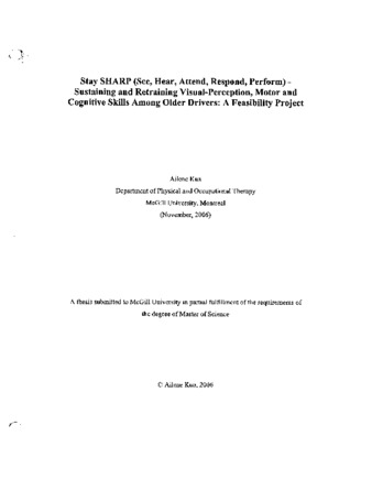 Stay SHARP (See, hear, attend, respond, perform) - sustaining and retraining visual-perception, motor and cognitive skills among older drivers : a feasibility project thumbnail