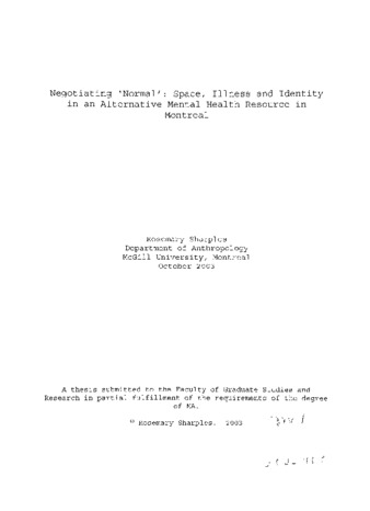 Negotiating 'normal' : space, illness and identity in an alternative mental health resource in Montreal thumbnail