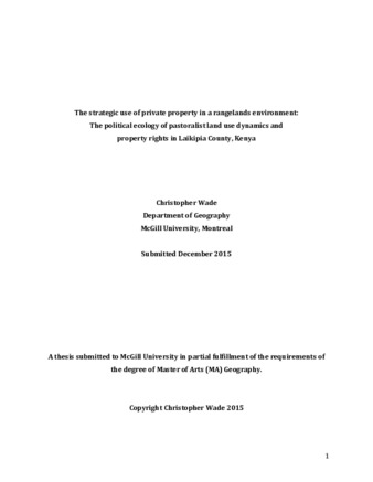 The strategic use of private property in a rangelands environment: The political ecology of pastoralist land use dynamics and property rights in Laikipia County, Kenya thumbnail