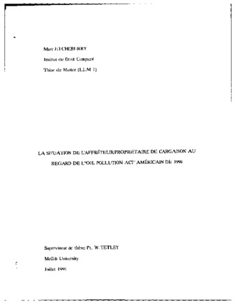 La situation de l'affréteur/propriétaire de Cargaison au regard de "L'oil Pollution Act" Américain de 1990 / thumbnail