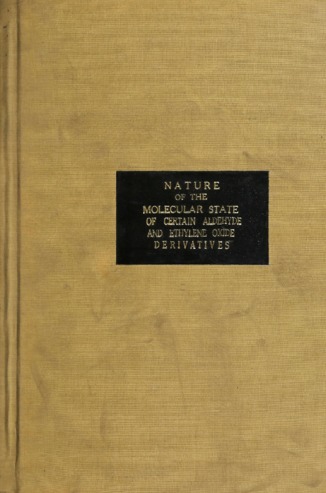 Nature of the supermolecular state of certain aldehyde and ethylene oxide derivatives : Part I. The action of sodium on crotonaldehyde ; Part II. The ethylene oxide ring in relation to the supermolecular state. thumbnail