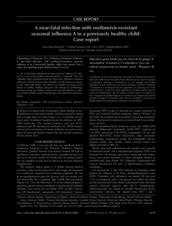 A Near-Fatal Infection with Oseltamivir-Resistant Seasonal Influenza A in a Previously Healthy Child: Case Report thumbnail