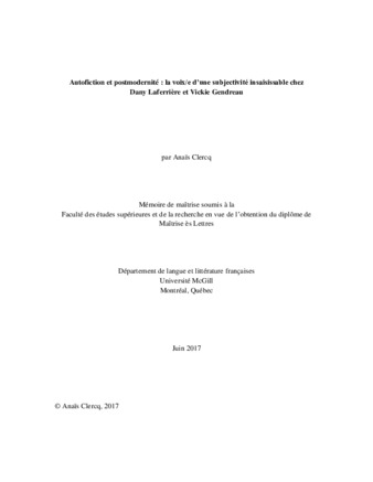 Autofiction et postmodernité: la voix/e d'une subectivité insaisissable chez Dany Lafferière et Vickie Gendreau thumbnail