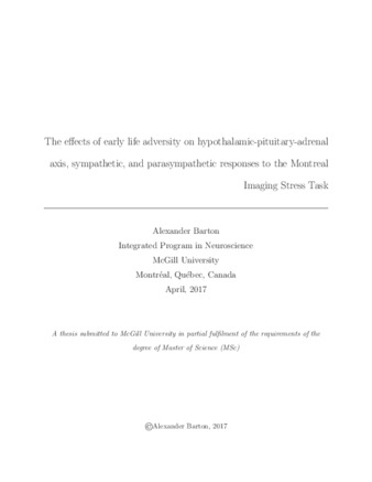 The effects of early life adversity on hypothalamic- pituitary-adrenal axis, sympathetic, and parasympathetic responses to the Montreal Imaging Stress Task thumbnail