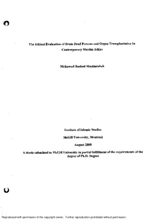 The ethical evaluation of brain dead persons and organ transplantation in contemporary Muslim ethics thumbnail