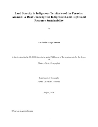 Land Scarcity in Indigenous Territories of the Peruvian Amazon: A Dual Challenge for Indigenous Land Rights and Resource Sustainability thumbnail