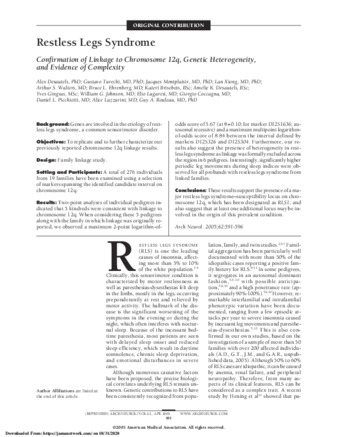 Restless Legs Syndrome Confirmation of Linkage to Chromosome 12q, Genetic Heterogeneity, and Evidence of Complexity thumbnail