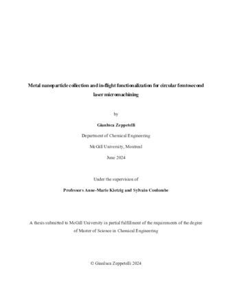 Metal nanoparticle collection and in-flight functionalization for circular femtosecond laser micromachining thumbnail