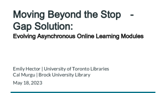 Moving Beyond the Stop-Gap Solution: Evolving Asynchronous Online Learning Modules thumbnail