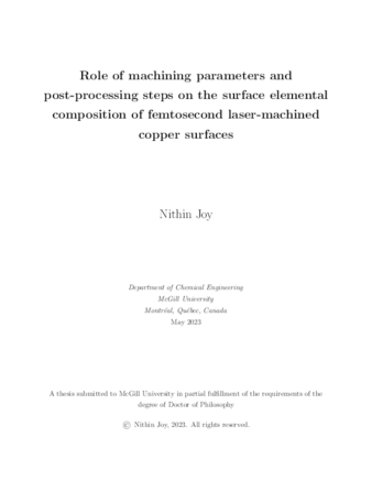 Role of machining parameters and post-processing steps on the surface elemental composition of femtosecond laser-machined copper surfaces thumbnail