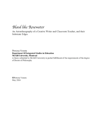Blood like Rosewater: An Autoethnography of a Creative Writer and Classroom Teacher, and Their Imbricate Edges thumbnail