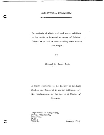 An analysis of plant, soil and water relations in the northern Rupununi savannas of British Guiana as an aid to understanding their nature and origin. thumbnail