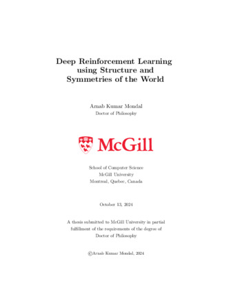 Deep Reinforcement Learning using Structure and Symmetries of the World thumbnail