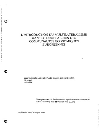 L’ Introduction du Multilatéralisme dans le Droit Aérien des Communautés Économiques Européennes thumbnail