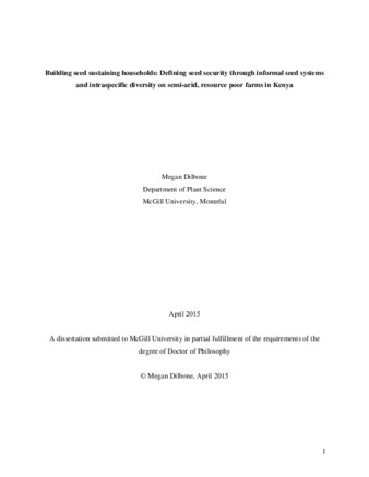 Building seed sustaining households: Defining seed security through informal seed systems and intraspecific diversity on semi-arid, resource poor farms in Kenya thumbnail