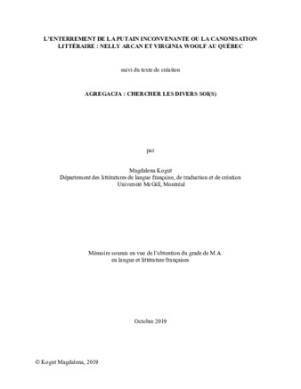 L’enterrement de la putain inconvenante ou la canonisation littéraire: Nelly Arcan et Virginia Woolf au Québec suivi du texte de création Agregacja : chercher les divers soi(s) thumbnail