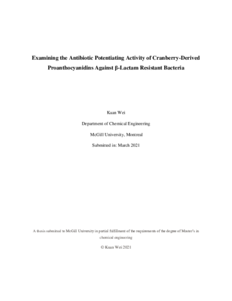 Examining the antibiotic potentiating activity of cranberry-derived proanthocyanidins against β-lactam resistant bacteria thumbnail