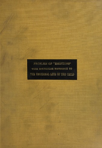 The problem of 'emotions' with particular reference tothe emotional life of the child. thumbnail