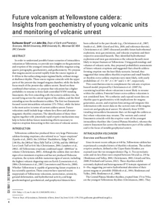 Future volcanism at Yellowstone caldera: insights from geochemistry of young volcanic units and monitoring of volcanic unrest thumbnail