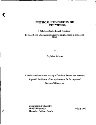 Physical properties of polymers : I. Gelation of poly-4-methylpentene-1. II. Growth rate of isotactic polypropylene spherulites in immiscible blends thumbnail