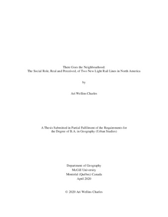 There Goes the Neighbourhood: The Social Role, Real and Perceived, of Two New Light Rail Lines in North America thumbnail