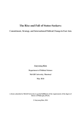 The Rise and Fall of Status-Seekers: Commitment, Strategy, and International Political Change in East Asia thumbnail