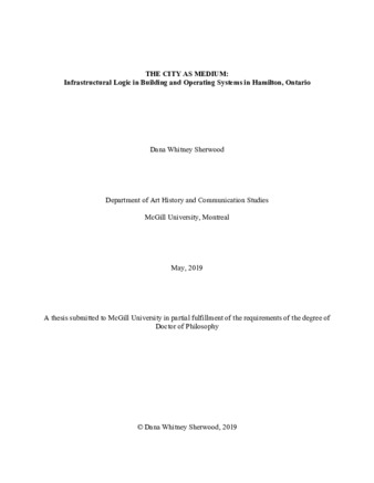 The city as medium: infrastructural logic in building and operating systems in Hamilton, Ontario thumbnail