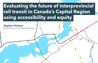 Evaluating the future of interprovincial rail transit in Canada's Capital Region using accessibility and equity thumbnail