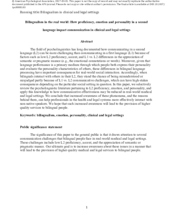 Bilingualism in the real world: How proficiency, emotion, and personality in a second language impact communication in clinical and legal settings. thumbnail