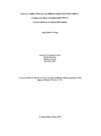 Tort law liability of directors and officers towards third party creditors : a comparative study of common and civil law with special focus on Canada and Germany thumbnail